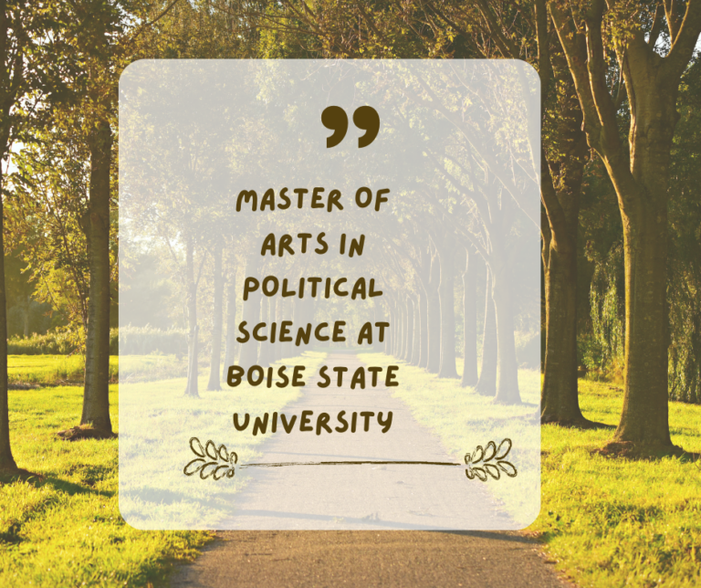MASTER OF ARTS IN POLITICAL SCIENCE AT BOISE STATE UNIVERSITY